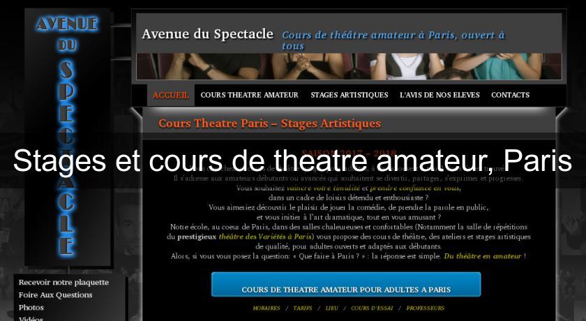 Stages et cours de theatre amateur, Paris Stages et cours de theatre amateur, Paris