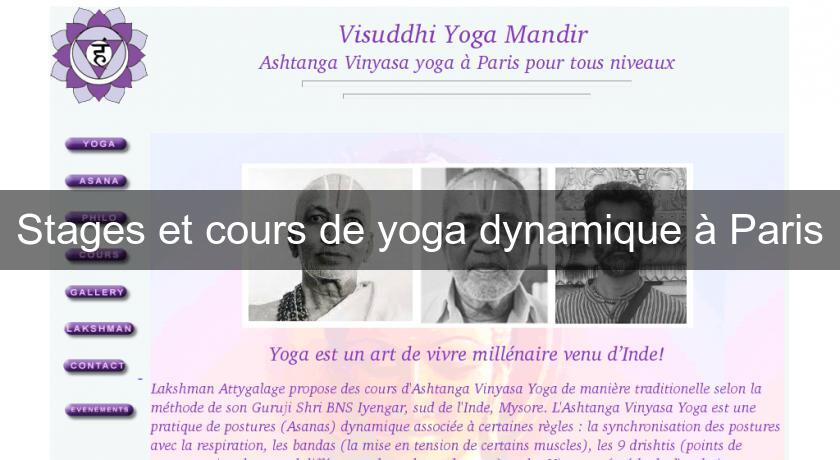 Stages et cours de yoga dynamique à Paris Stages et cours de yoga dynamique à Paris