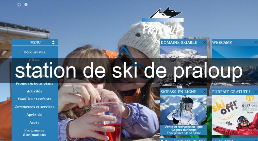station de ski de praloup station de ski de praloup