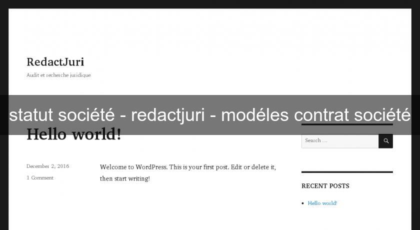 statut société - redactjuri - modéles contrat société statut société - redactjuri - modéles contrat société