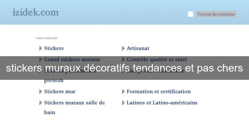 stickers muraux décoratifs tendances et pas chers stickers muraux décoratifs tendances et pas chers