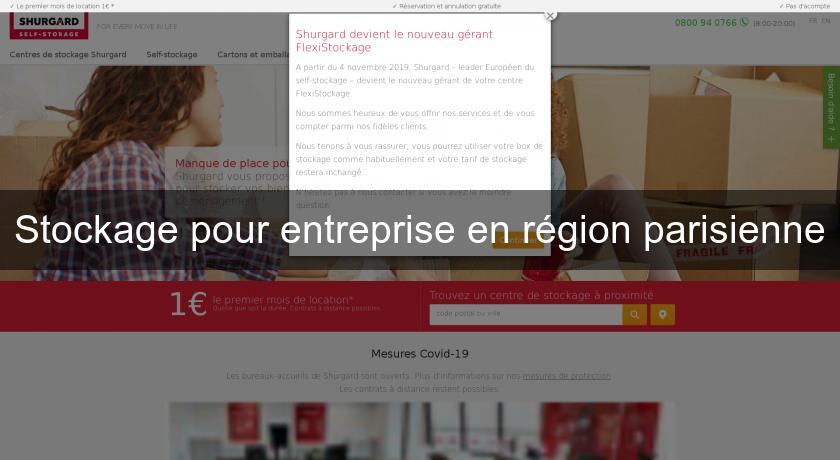 Stockage pour entreprise en région parisienne Stockage pour entreprise en région parisienne