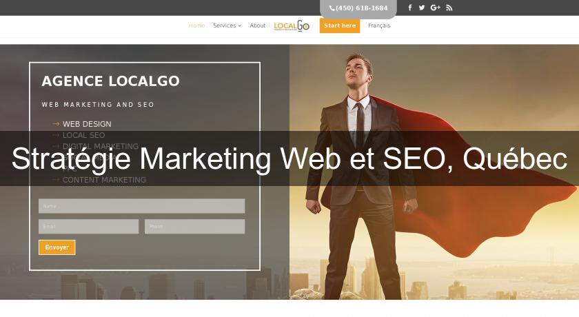 Stratégie Marketing Web et SEO, Québec