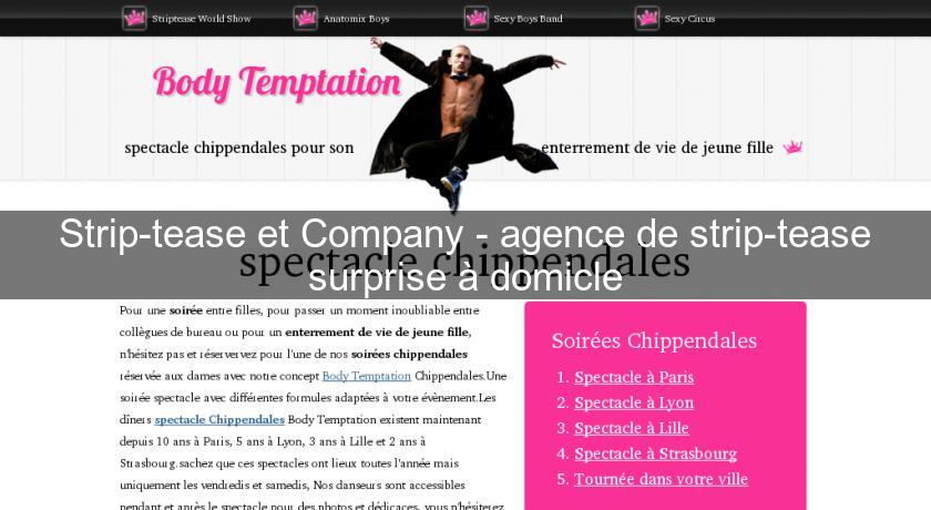 Strip-tease et Company - agence de strip-tease surprise à domicle