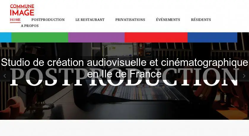 Studio de création audiovisuelle et cinématographique en Ile de France