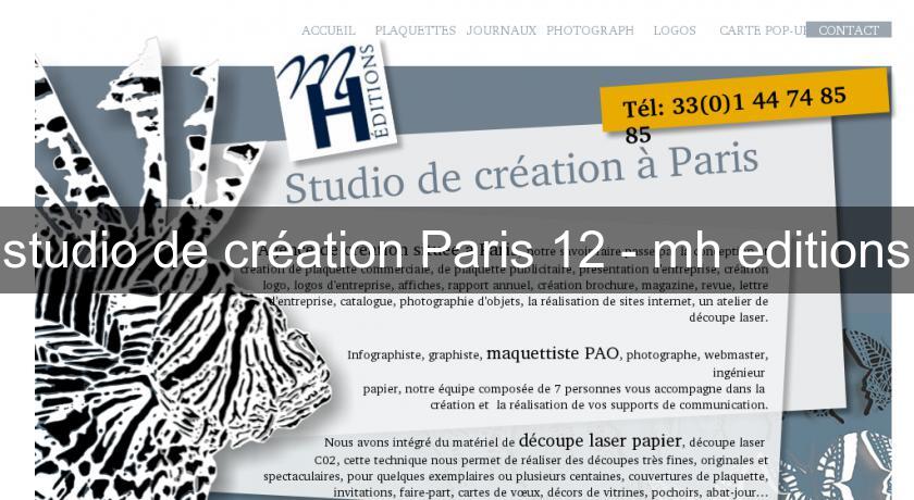 studio de création Paris 12 - mh editions studio de création Paris 12 - mh editions