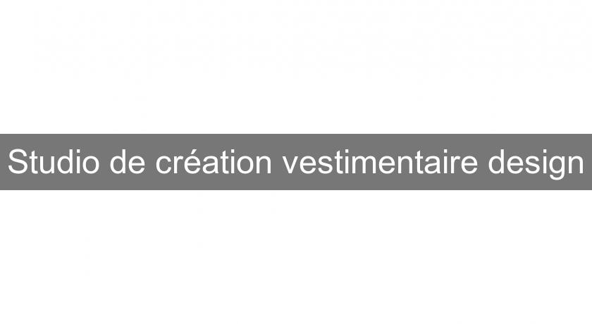 Studio de création vestimentaire design Studio de création vestimentaire design