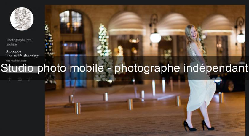 Studio photo mobile - photographe indépendant Studio photo mobile - photographe indépendant