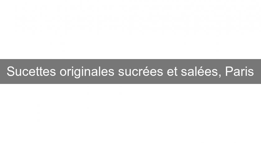 Sucettes originales sucrées et salées, Paris Sucettes originales sucrées et salées, Paris