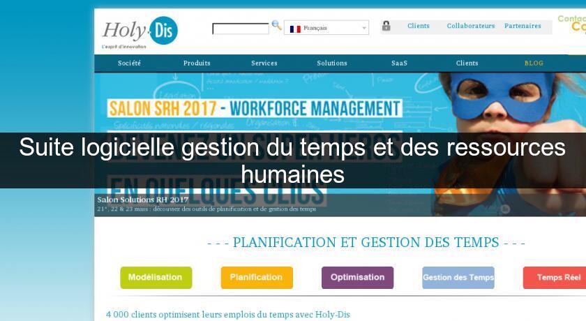 Suite logicielle gestion du temps et des ressources humaines Suite logicielle gestion du temps et des ressources humaines