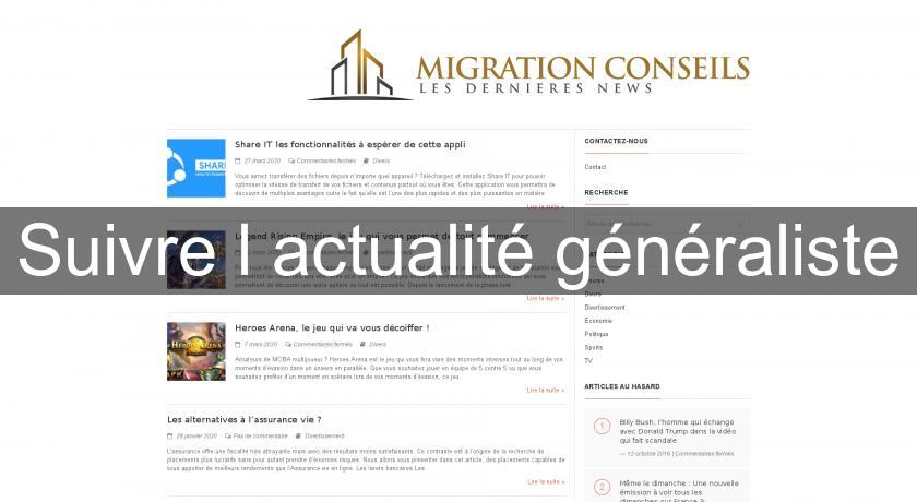 Suivre l'actualité généraliste