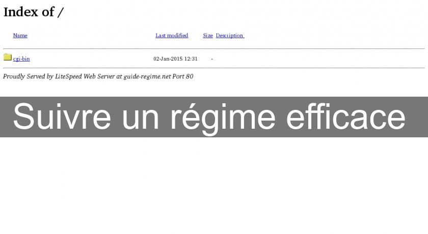 Suivre un régime efficace Suivre un régime efficace