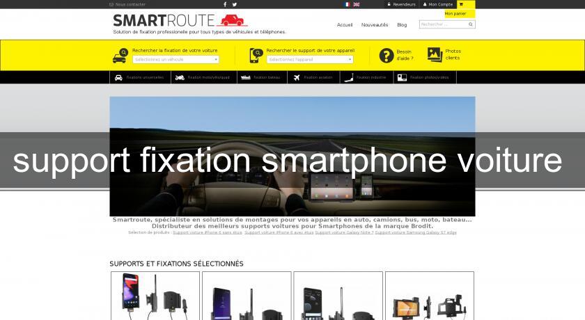 support fixation smartphone voiture support fixation smartphone voiture