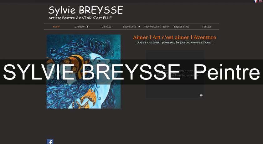 SYLVIE BREYSSE Peintre SYLVIE BREYSSE Peintre