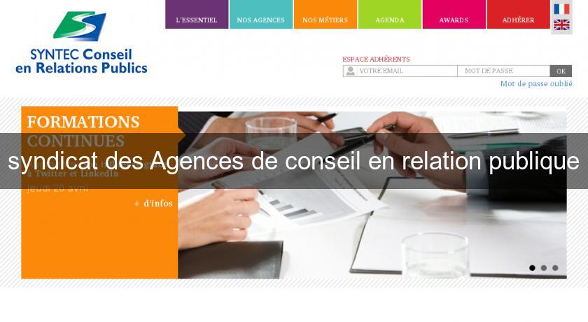 syndicat des Agences de conseil en relation publique syndicat des Agences de conseil en relation publique