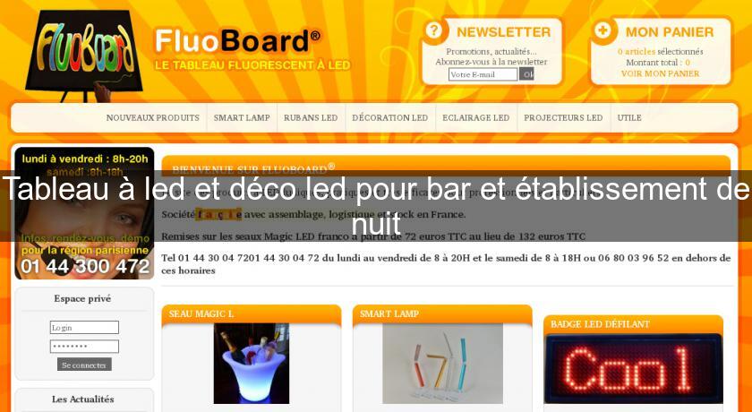Tableau à led et déco led pour bar et établissement de nuit Tableau à led et déco led pour bar et établissement de nuit