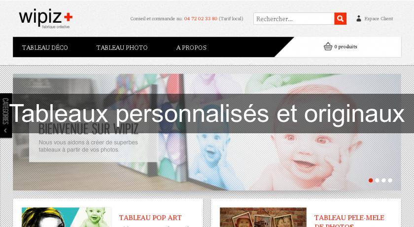 Tableaux personnalisés et originaux Tableaux personnalisés et originaux