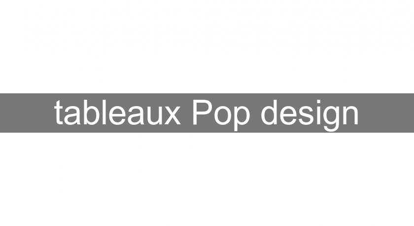 tableaux Pop design