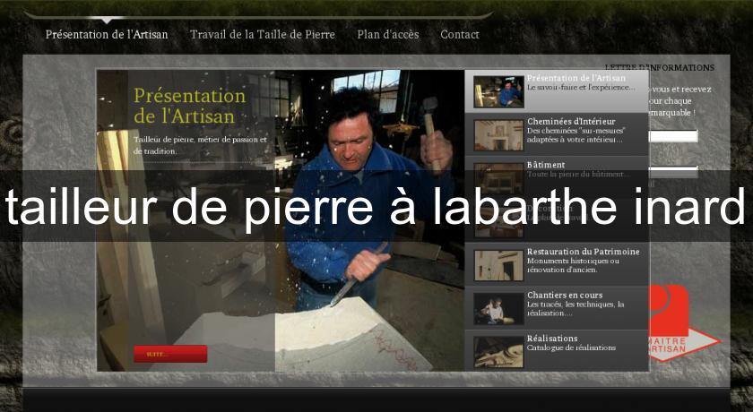tailleur de pierre à labarthe inard tailleur de pierre à labarthe inard