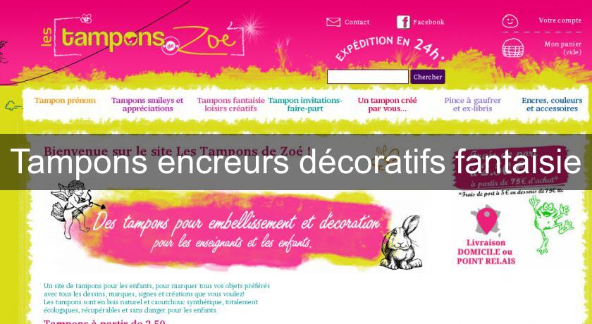 Tampons encreurs décoratifs fantaisie Tampons encreurs décoratifs fantaisie