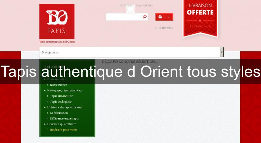 Tapis authentique d'Orient tous styles Tapis authentique d'Orient tous styles