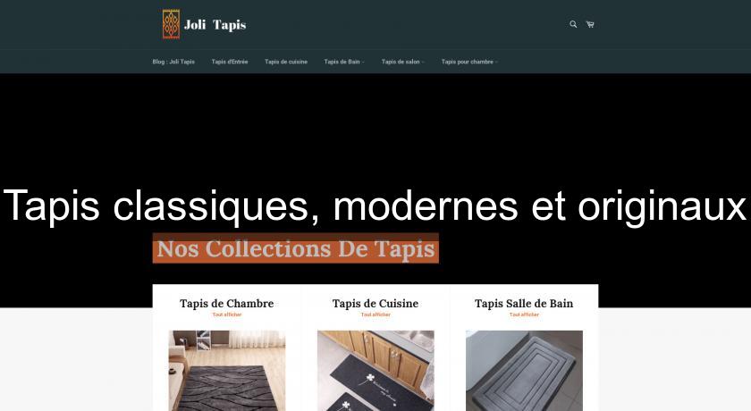 Tapis classiques, modernes et originaux Tapis classiques, modernes et originaux