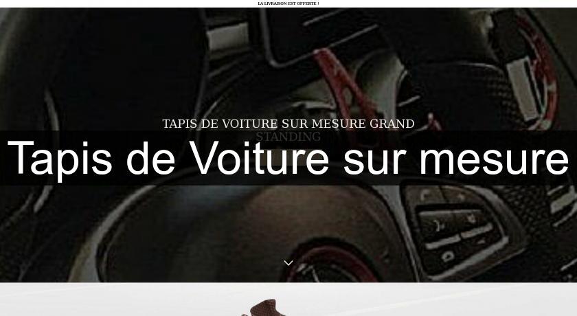 Tapis de Voiture sur mesure Tapis de Voiture sur mesure
