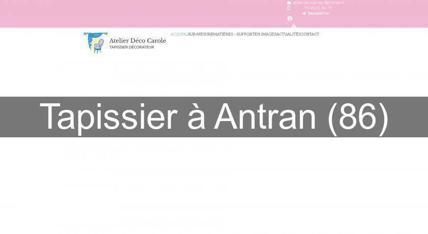 Tapissier à Antran (86)