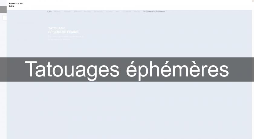 Tatouages éphémères Tatouages éphémères