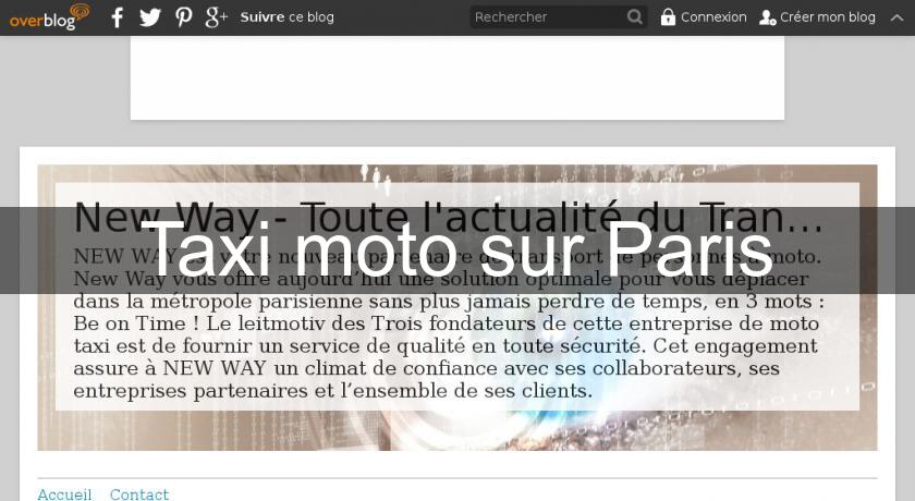 Taxi moto sur Paris Taxi moto sur Paris
