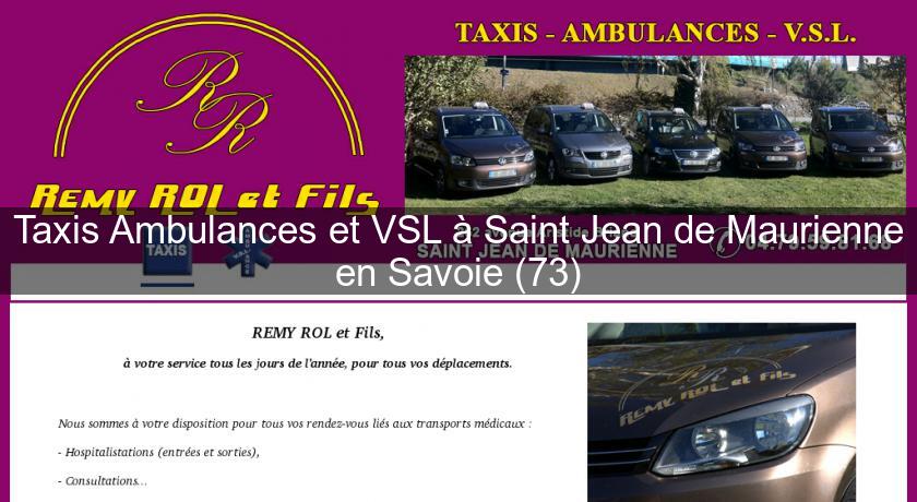 Taxis Ambulances et VSL à Saint Jean de Maurienne en Savoie (73)