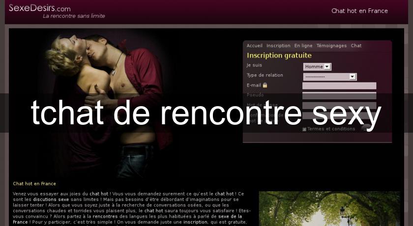 tchat de rencontre sexy