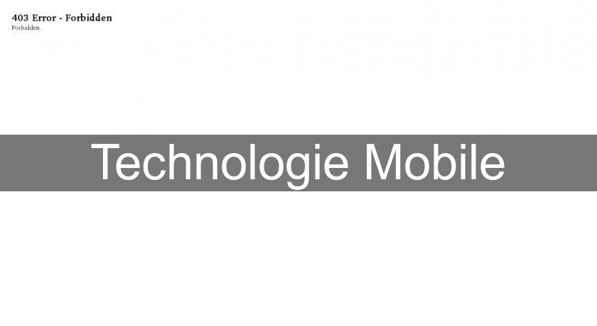 Technologie Mobile Technologie Mobile