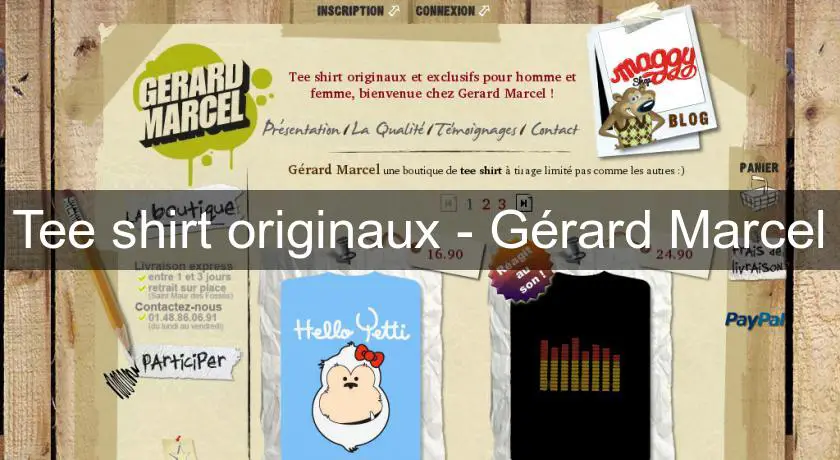 Tee shirt originaux - Gérard Marcel