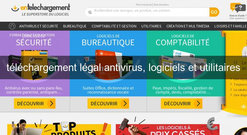 téléchargement légal antivirus, logiciels et utilitaires téléchargement légal antivirus, logiciels et utilitaires