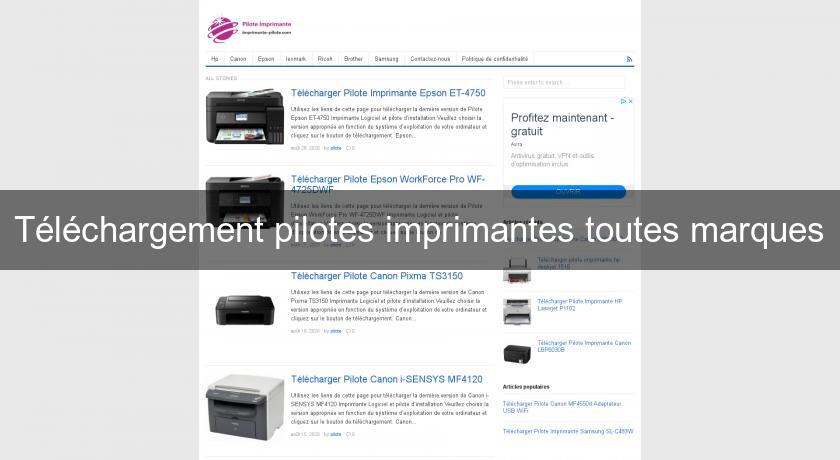 Téléchargement pilotes imprimantes toutes marques