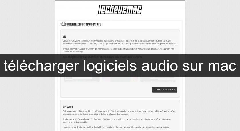télécharger logiciels audio sur mac télécharger logiciels audio sur mac