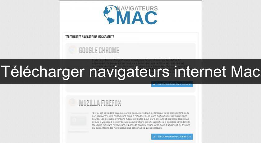 Télécharger navigateurs internet Mac Télécharger navigateurs internet Mac