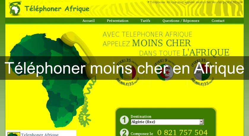 Téléphoner moins cher en Afrique