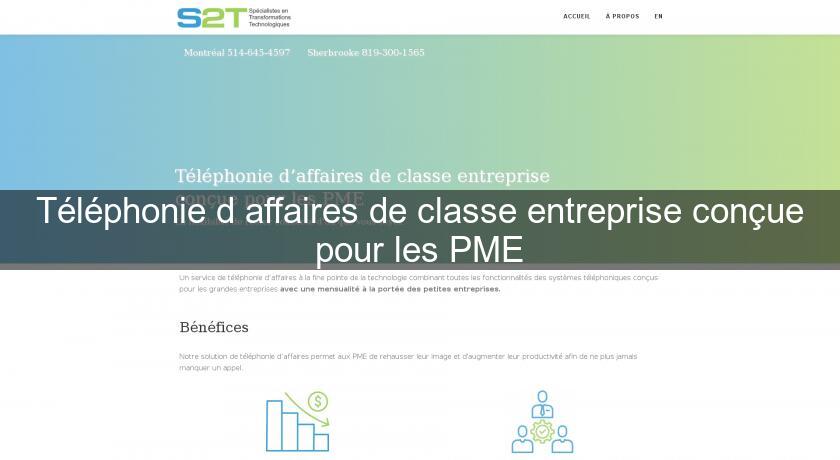 Téléphonie d'affaires de classe entreprise conçue pour les PME