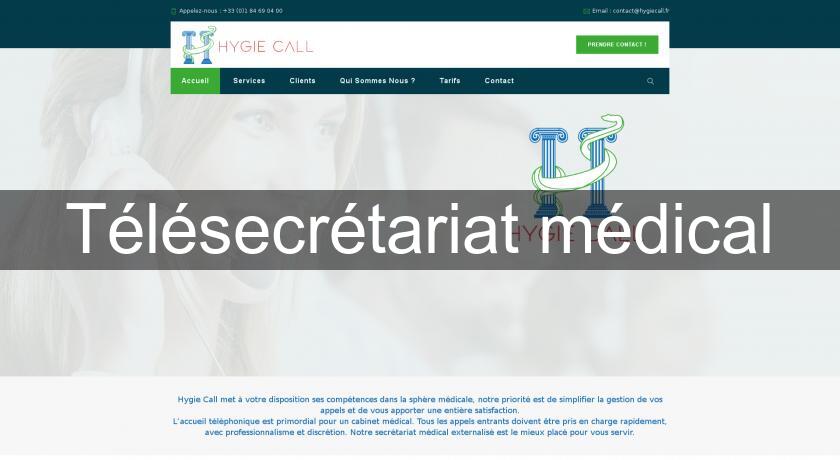Télésecrétariat médical Télésecrétariat médical