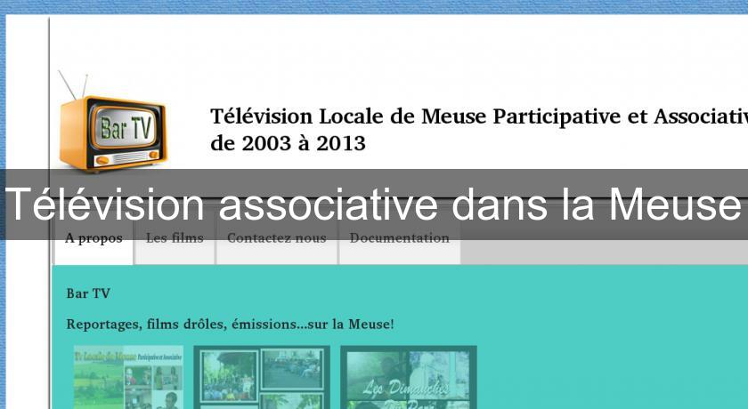 Télévision associative dans la Meuse