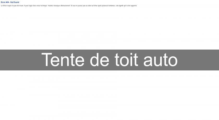 Tente de toit auto Tente de toit auto