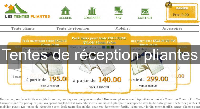 Tentes de réception pliantes Tentes de réception pliantes