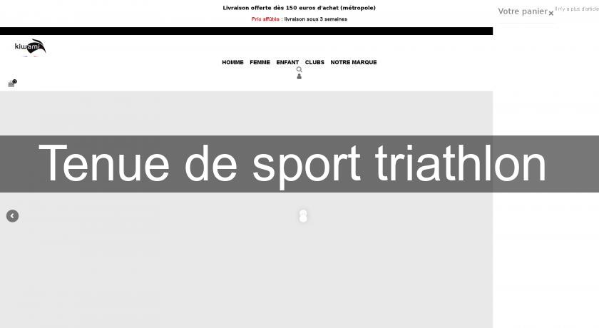 Tenue de sport triathlon Tenue de sport triathlon