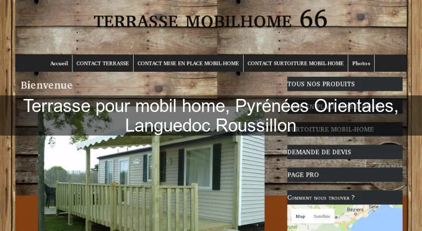 Terrasse pour mobil home, Pyrénées Orientales, Languedoc Roussillon