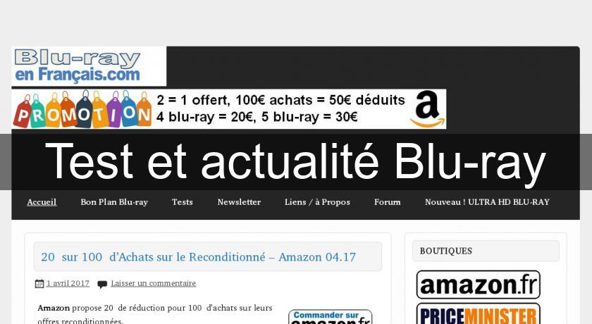 Test et actualité Blu-ray