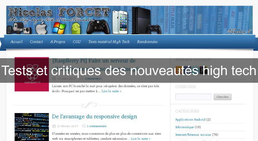 Tests et critiques des nouveautés high tech