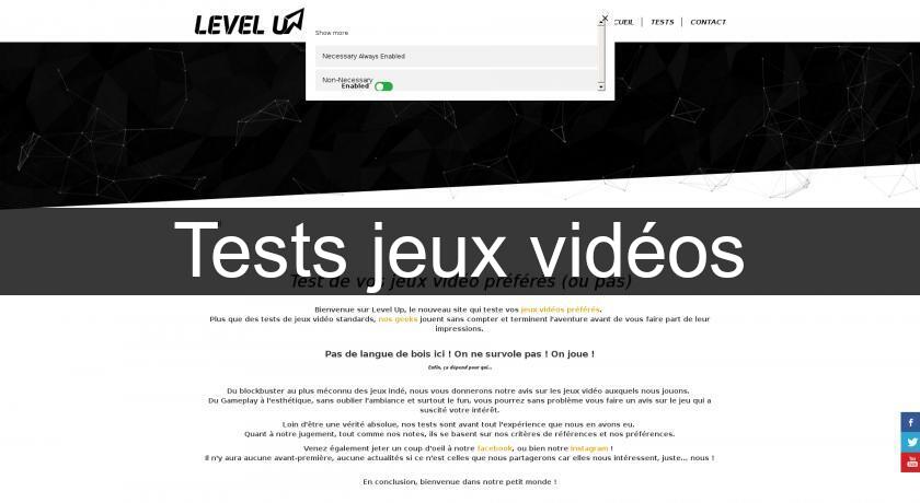 Tests jeux vidéos Tests jeux vidéos