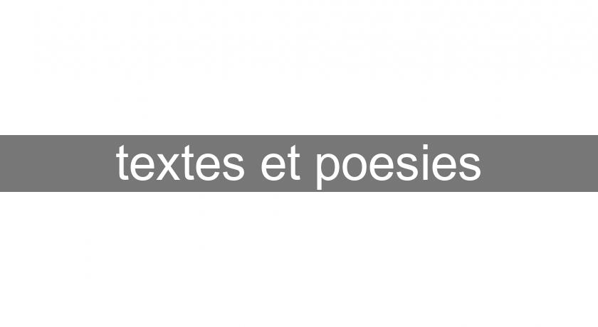 textes et poesies textes et poesies